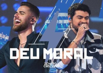 Zé Neto e Cristiano – Deu Moral